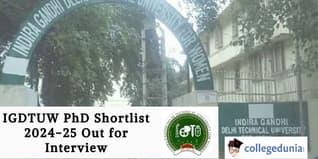 IGDTUW PhD Shortlist 2024-25 Out for Interview; Check Direct Link Here